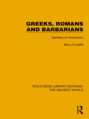 cover image of Greeks, Romans and Barbarians